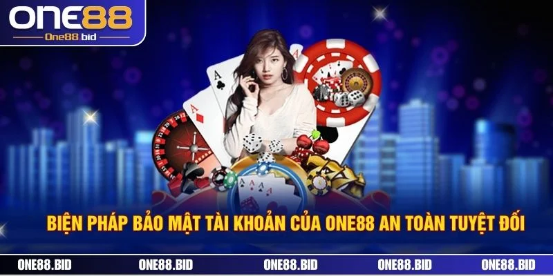 Biện Pháp Bảo Mật Tài Khoản Của ONE88 An Toàn Tuyệt Đối